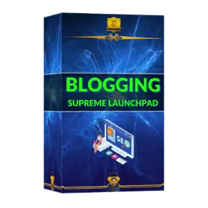 Blogging Supreme Launchpad