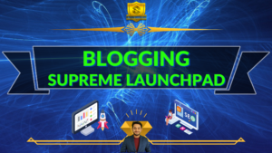 Blogging Supreme Launchpad (English)
