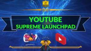 Youtube Supreme Launchpad (English)